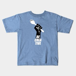 Be Creative - Cooking Lover Kids T-Shirt